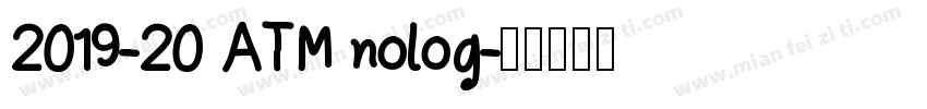 2019-20 ATM nolog字体转换